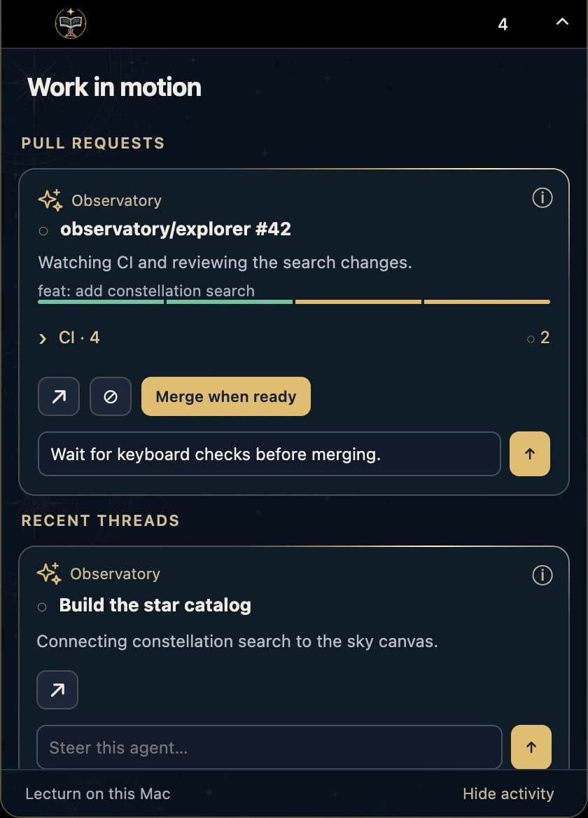 Expanded Lecturn Mac activity panel showing synthetic PR progress and a quick steer to its agent